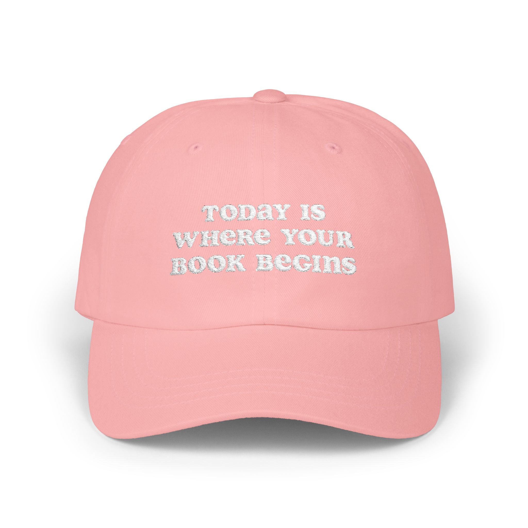 Today is Where Your Book Begins Dad Cap