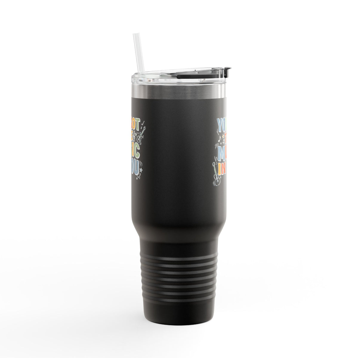 Music Lover 40oz Insulated Travel Mug – "You Got the Music in You" Stainless Tumbler