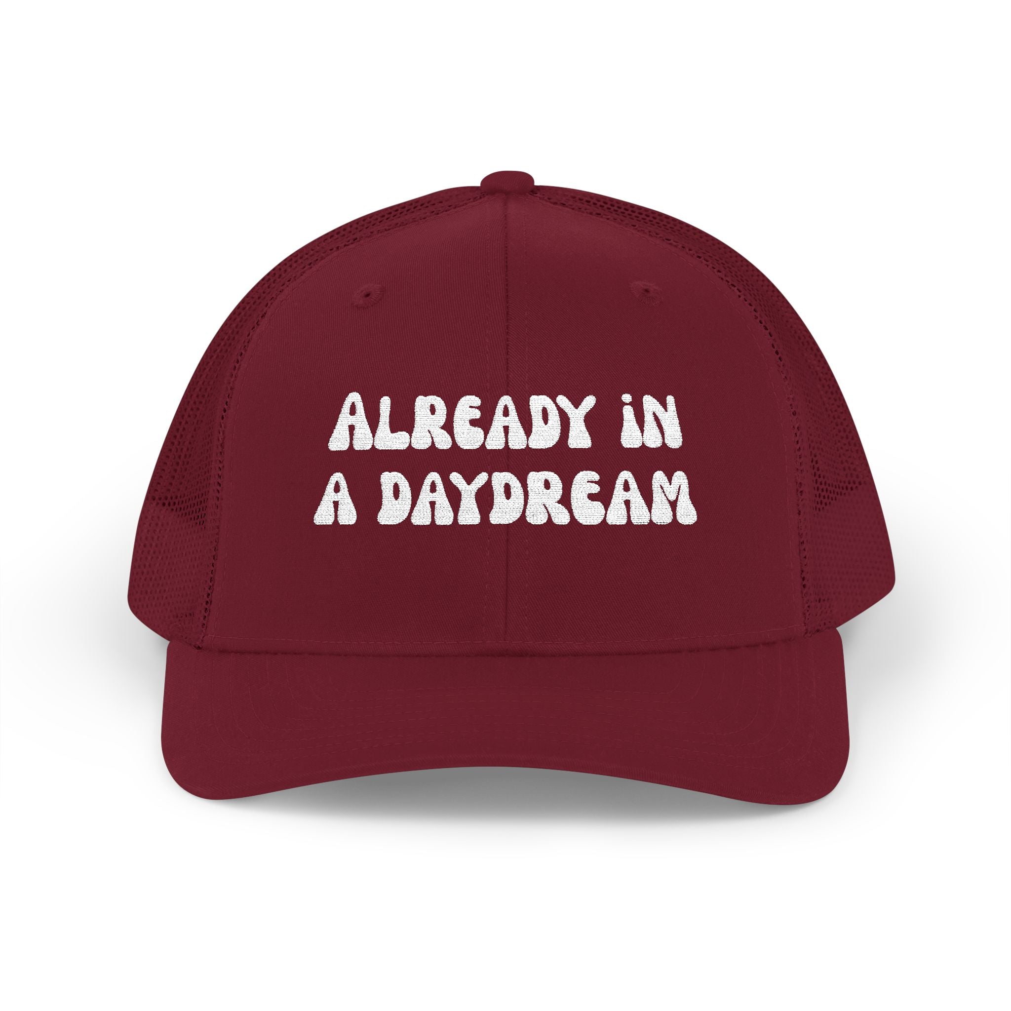 Already in a Daydream Snapback Trucker Cap