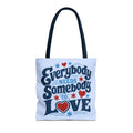 Everybody Needs Somebody to Love Tote Bag - Retro Heart Love Quote Canvas Tote