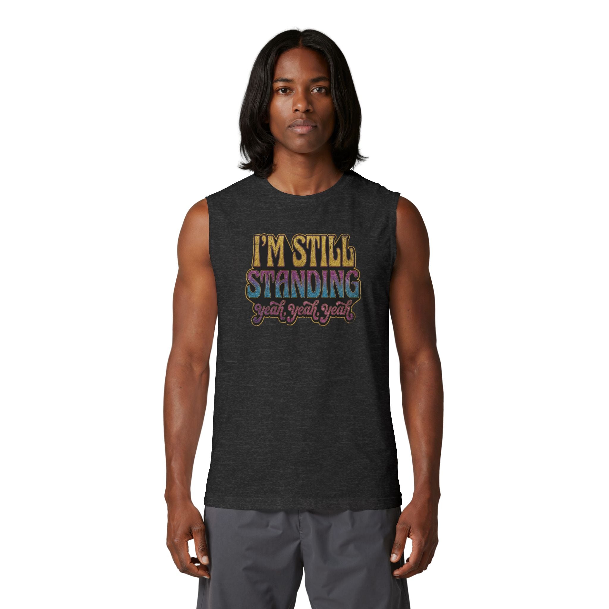 I'm Still Standing Muscle Tank