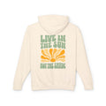 Live in the Sun, Not the Shade Lightweight Hooded Sweatshirt