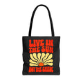 Live in the Sun Tote Bag