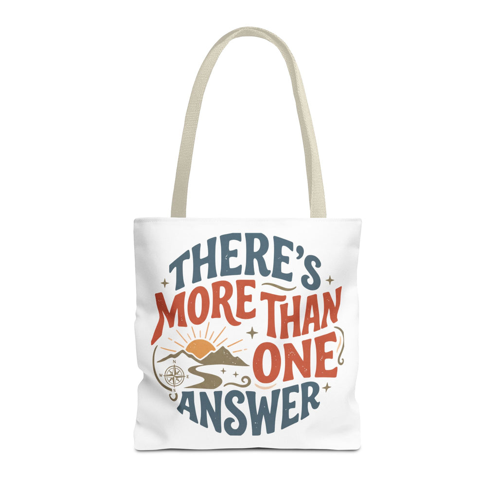 Tote Bag — “There’s More Than One Answer” Inspirational Quote Tote