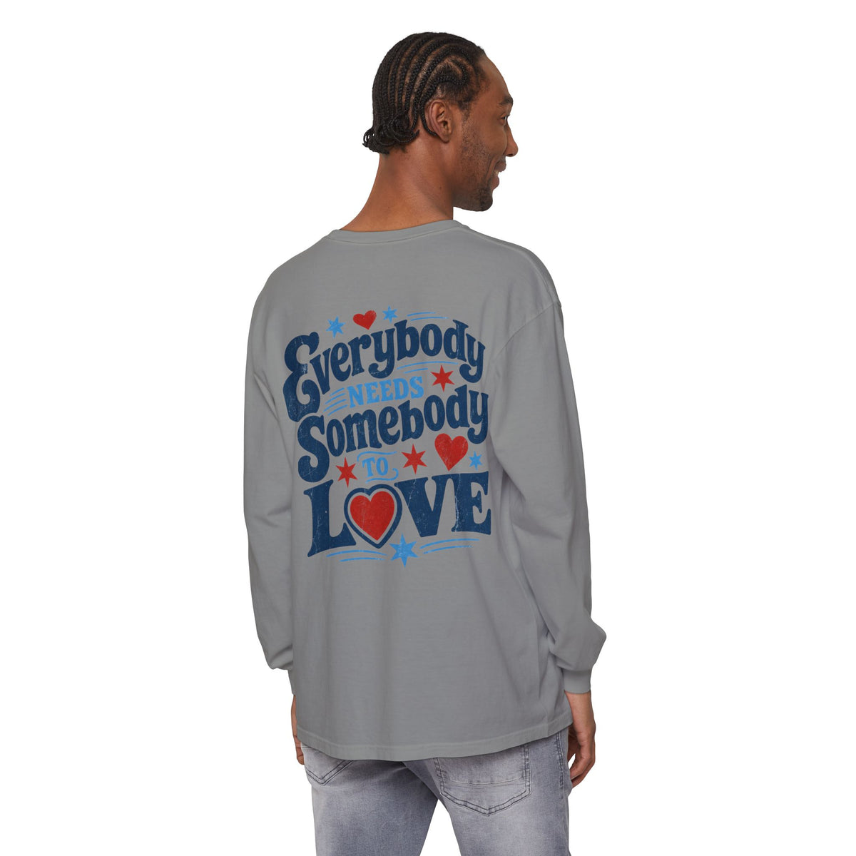 Everybody Needs Somebody To Love Long Sleeve T-Shirt