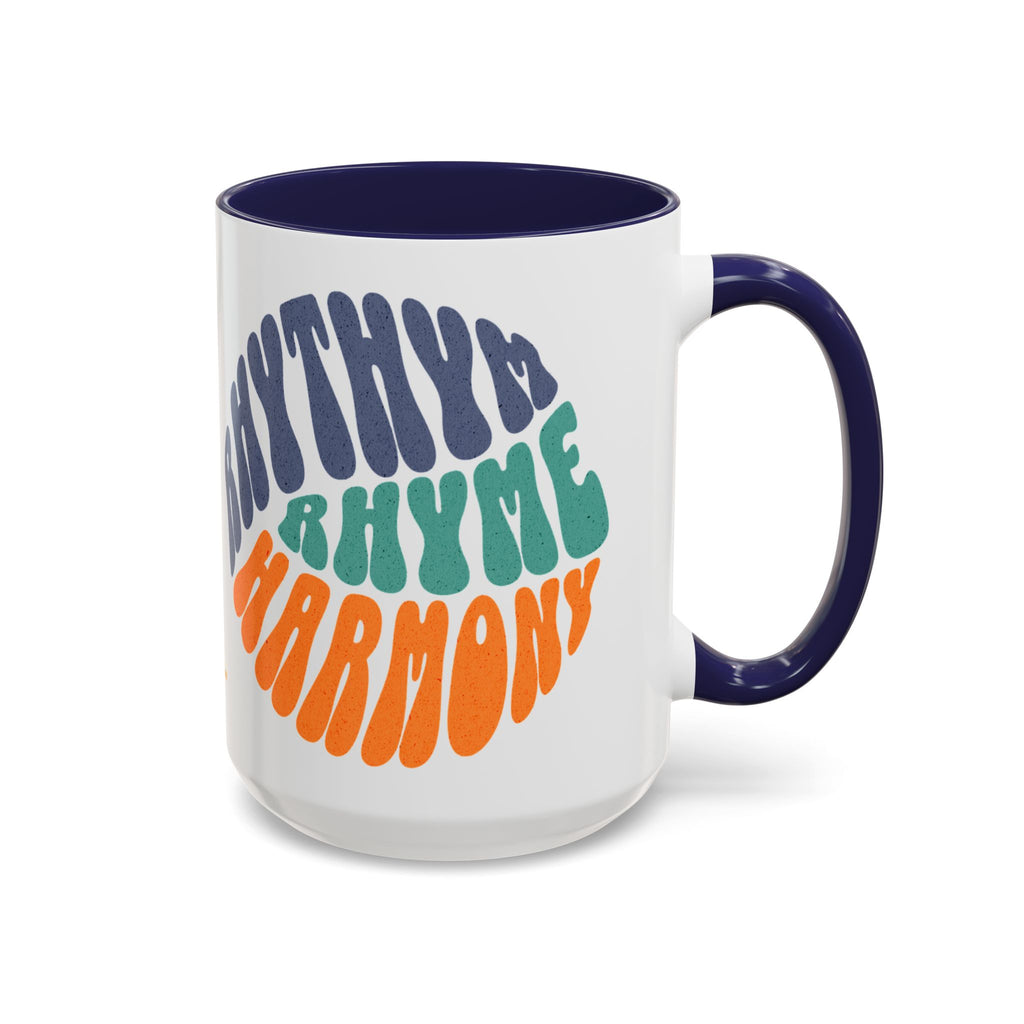 Rhythm, Rhyme and Harmony 15oz Accent Mug